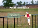 Parola e immagine. Mostra fotografica «In ricordo»