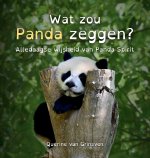 Wat zou Panda zeggen?