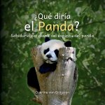 ¿Qué diría el Panda?