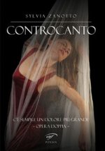 Controcanto. C’è sempre un dolore più grande. Opera doppia