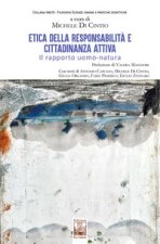 Etica della responsabilità e cittadinanza attiva. Il rapporto uomo-natura