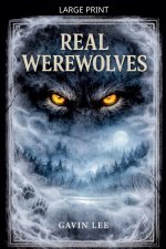 Real Werewolves