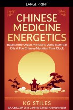 Chinese Medicine Energetics