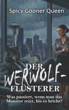 DER WERWOLF-FLÜSTERER