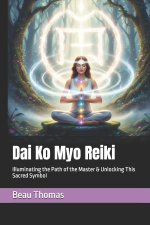 Dai Ko Myo Reiki