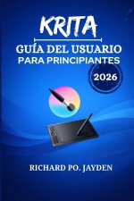 KRITA GUÍA DEL USUARIO PARA PRINCIPIANTES 2026