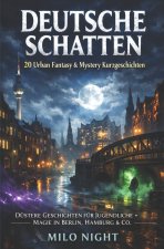 DEUTSCHE SCHATTEN