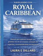 NAVEGANDO CON ROYAL CARIBBEAN