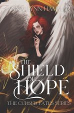 The Shield of Hope