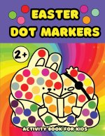 Easter Dot Markers Activity Book for Kids Ages 2+