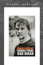 Godina prodje dan nikada