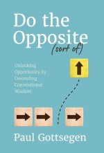 Do The Opposite (sort of)