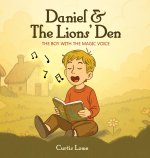 Daniel & The Lions' Den