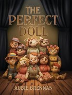 The Perfect Doll