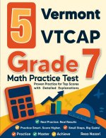 5 Vermont VTCAP Grade 7 Math Practice Tests