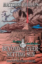 Beyond the Ever-Setting Sun