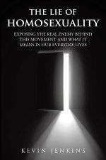 The Lie of Homosexuality