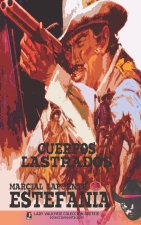 Cuerpos lastrados (Colección Oeste)