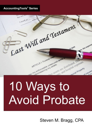 10 Ways to Avoid Probate