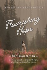 Flourishing Hope