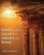Essays in the Legacy of Greece and Rome