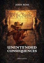 Unintended Consequences