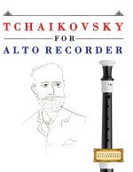 Tchaikovsky for Alto Recorder