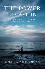 The Power to Begin