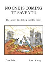 NO ONE IS COMING TO SAVE YOU