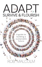 Adapt, Survive & Flourish