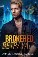 Brokered Betrayals