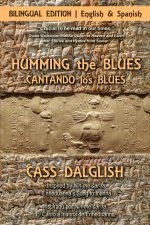 Humming the Blues / Cantando los Blues (a boca cerradoa)