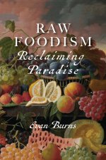 Raw Foodism