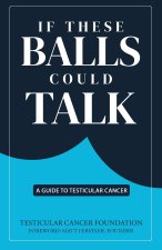 If These Balls Could Talk