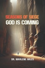 SEASONS OF SIEGE