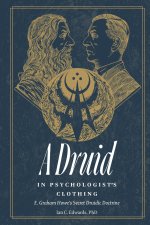 A Druid in Psychologist's Clothing