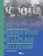 Les Rendez-vous de la place Bellecour
