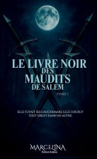Le Livre Noir Des Maudits De Salem