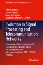 Evolution in Signal Processing and Telecommunication Networks