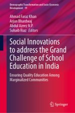 Social Innovations to address the Grand Challenge of School Education in India