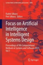 Focus on Artificial Intelligence in Intelligent Systems Design