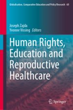Human Rights, Education and Reproductive Healthcare