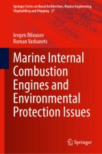 Marine Internal Combustion Engines and Environmental Protection Issues