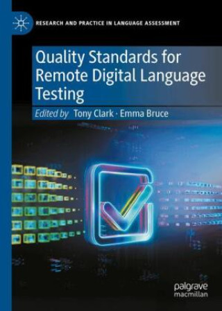 Quality Standards for Remote Digital Language Testing