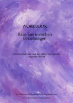 Workbook Raus aus toxischen Beziehungen