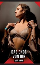 Das Ende von dir