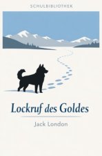 Lockruf des Goldes