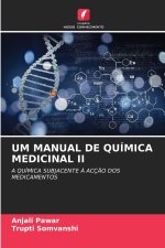 UM MANUAL DE QUÍMICA MEDICINAL II