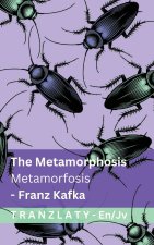 The Metamorphosis / Metamorfosis