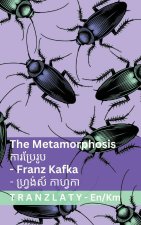 The Metamorphosis / ការប្រែរូប